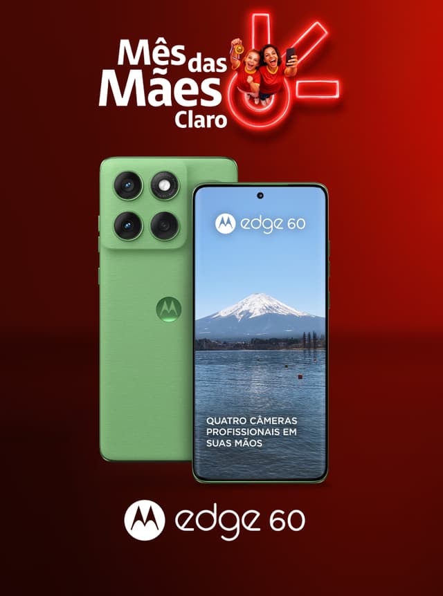 Mês das Mães Claro. Onde tem mãe, tem torcida e presente da Claro. Moto edge 60 5G no Claro pós. Eu quero! Mês das Mães Claro. Onde tem mãe, tem torcida e presente da Claro. Moto edge 60 5G no Claro pós. Eu quero!
